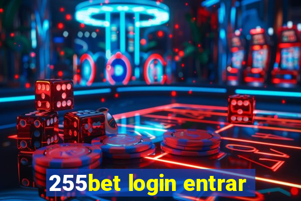 255bet login entrar
